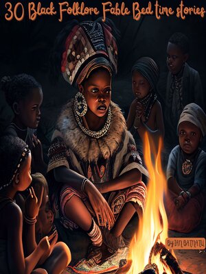 cover image of 30 Black Folklore Fable Bed time Stories